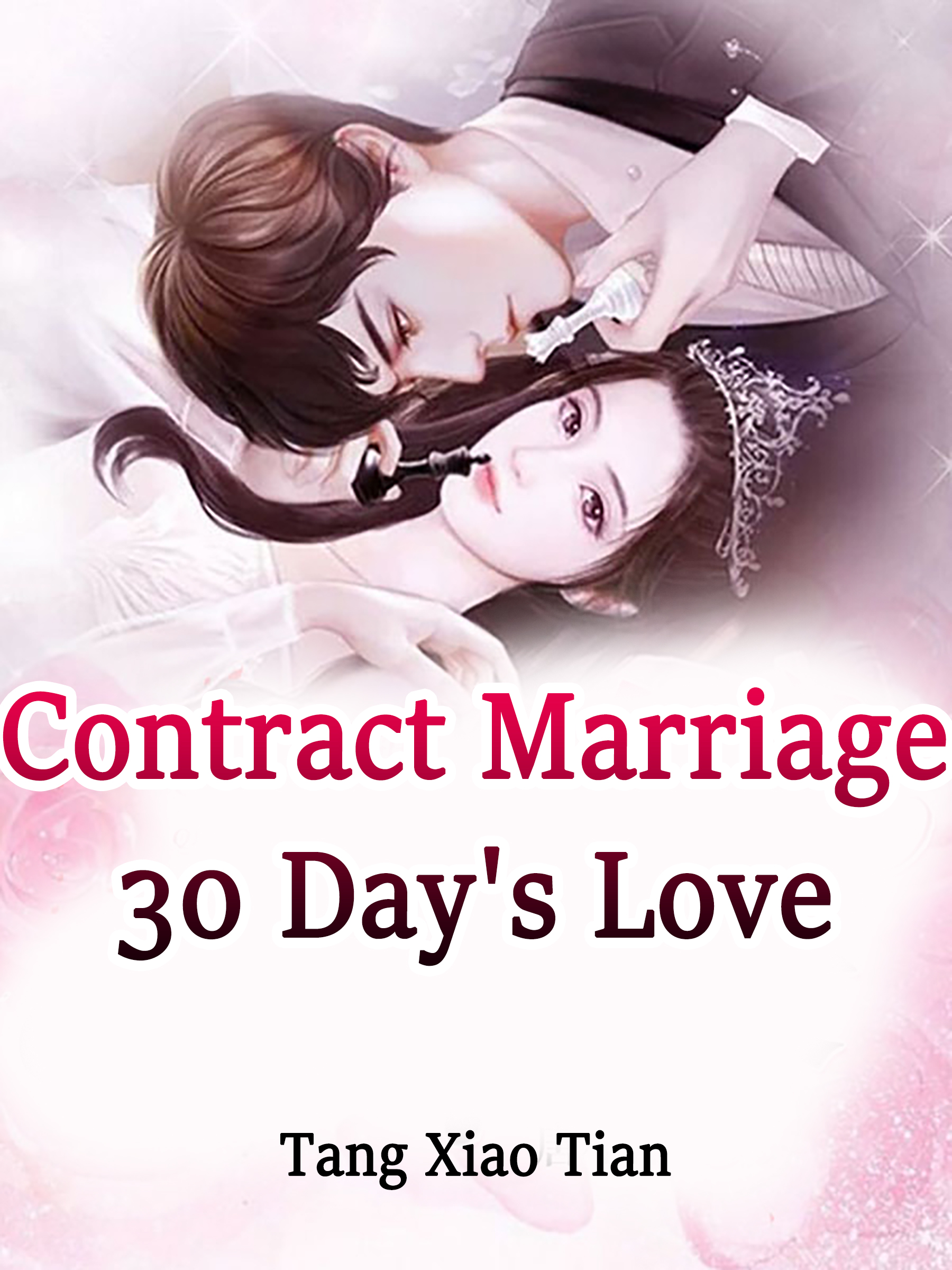 Contract Marriage 30 Days Love Novel Full Story Book Babelnovel